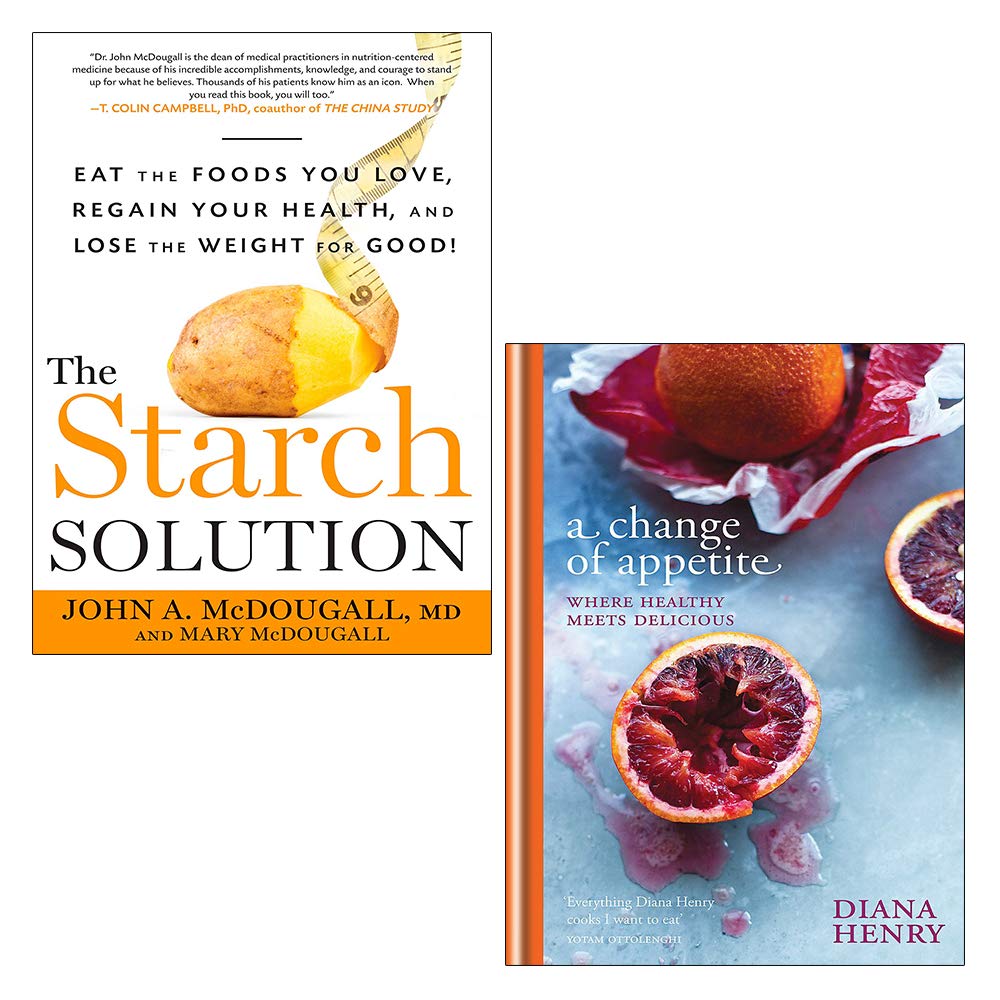 The Starch Solution, A Change of Appetite [Hardcover] 2 Books Collection Set