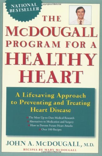 Mcdougall Program for A Health by John A McDougall