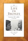 Life in Bronze - Lawrence M. Ludtke, Sculptor