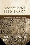 Ancient Israel's History - An Introduction to Issues and Sources