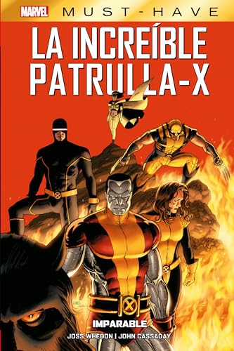 Marvel Must-Have. La Increíble Patrulla-X 2 Imparable