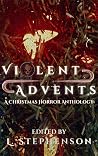 Violent Advents - A Christmas Horror Anthology
