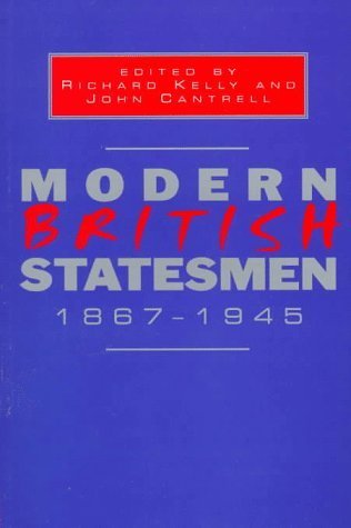 Modern British Statesmen, 1867-1945
