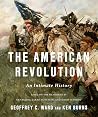 The American Revolution - An Intimate History
