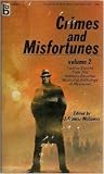 Crimes and Misfortunes Volume 2