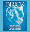 Brick - A Literary Journal, Summer 2025