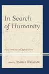 In Search of Humanity - Essays in Honor of Clifford Orwin