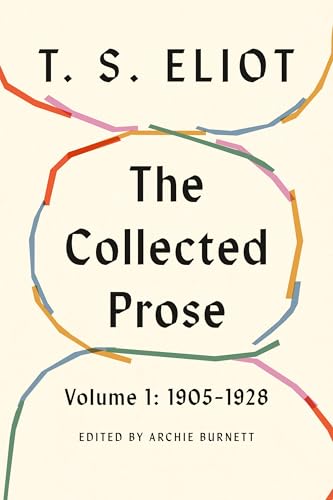 The Collected Prose, Volume 1 - 1905–1928