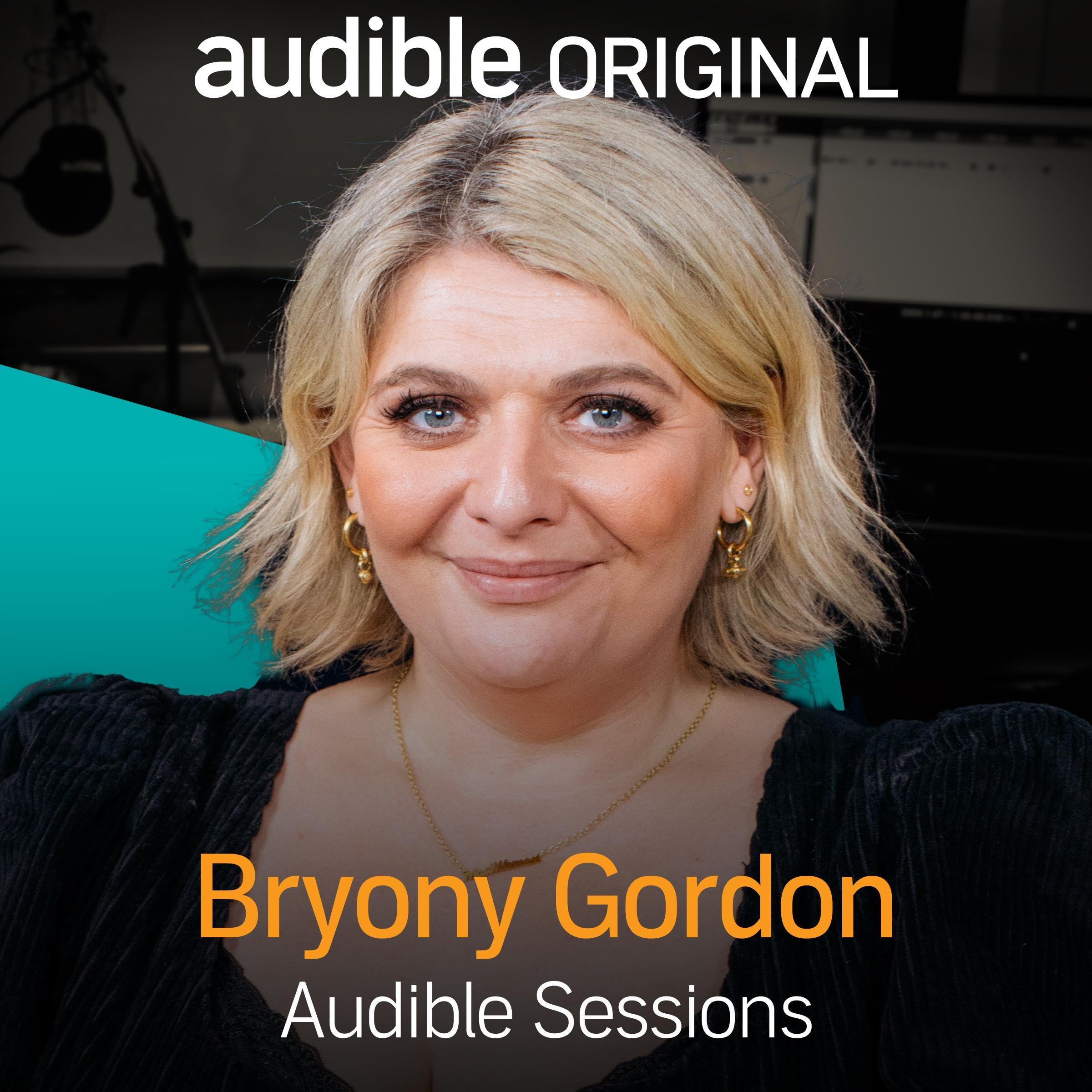 Bryony Gordon - February 2024. Audible Sessions - FREE Exclusive Interview
