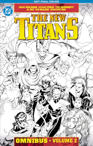 The New Titans Omnibus Vol. 2