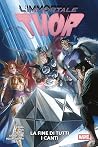 L'immortale thor vol. 3 - La fine di tutti i canti