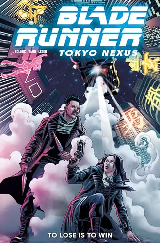 Blade Runner. Tokyo Nexus - To Lose is to Win