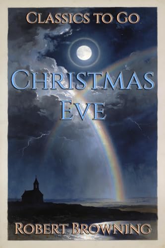 Christmas Eve - Restored Classics to Go Edition