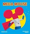 Mega Mouse