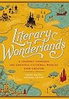 Literary Wonderlands - A Journey Through the Greatest Fictional Worlds Ever Created