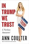 In Trump We Trust - E Pluribus Awesome!