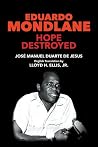 Eduardo Mondlane - Hope Destroyed
