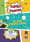 El que pierde gana - 10 desafíos matemáticos para chicos