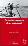 Le cinéma israélien de la modernité