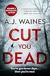 Cut You Dead