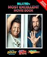 Bill  Ted's Most Excellent Movie Book