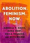 Abolition. Feminism. Now.