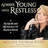 Always Young and Restless - My Life On and Off America's #1 Daytime Drama
