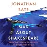 Mad about Shakespeare - From Classroom to Theatre to Emergency Room