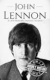 John Lennon - A Life from Beginning to End