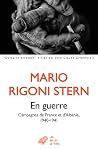 En guerre. Campagnes de France et d’Albanie