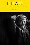 Finale - Late Conversations with Stephen Sondheim – The Intimate Portrait of a Composer-Lyricist Revealing His Creative Process