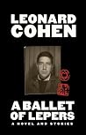 A Ballet of Lepers - A Novel and Stories