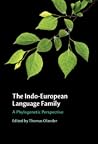 The Indo-European Language Family - A Phylogenetic Perspective