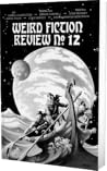 Weird Fiction Review No. 12