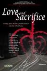 Love and Sacrifice - Touching Stories About Troubled Relationships