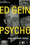 Ed Gein - Psycho