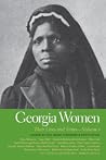 Georgia Women - Their Lives and Times, Volume 1