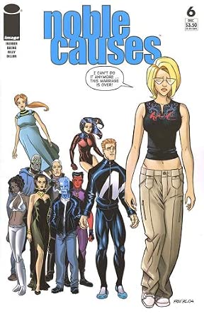 Noble Causes (2004 2nd Series) #6