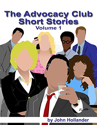 the Advocacy Club Short Stories, Volume 1