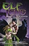 Elf Love - An Anthology