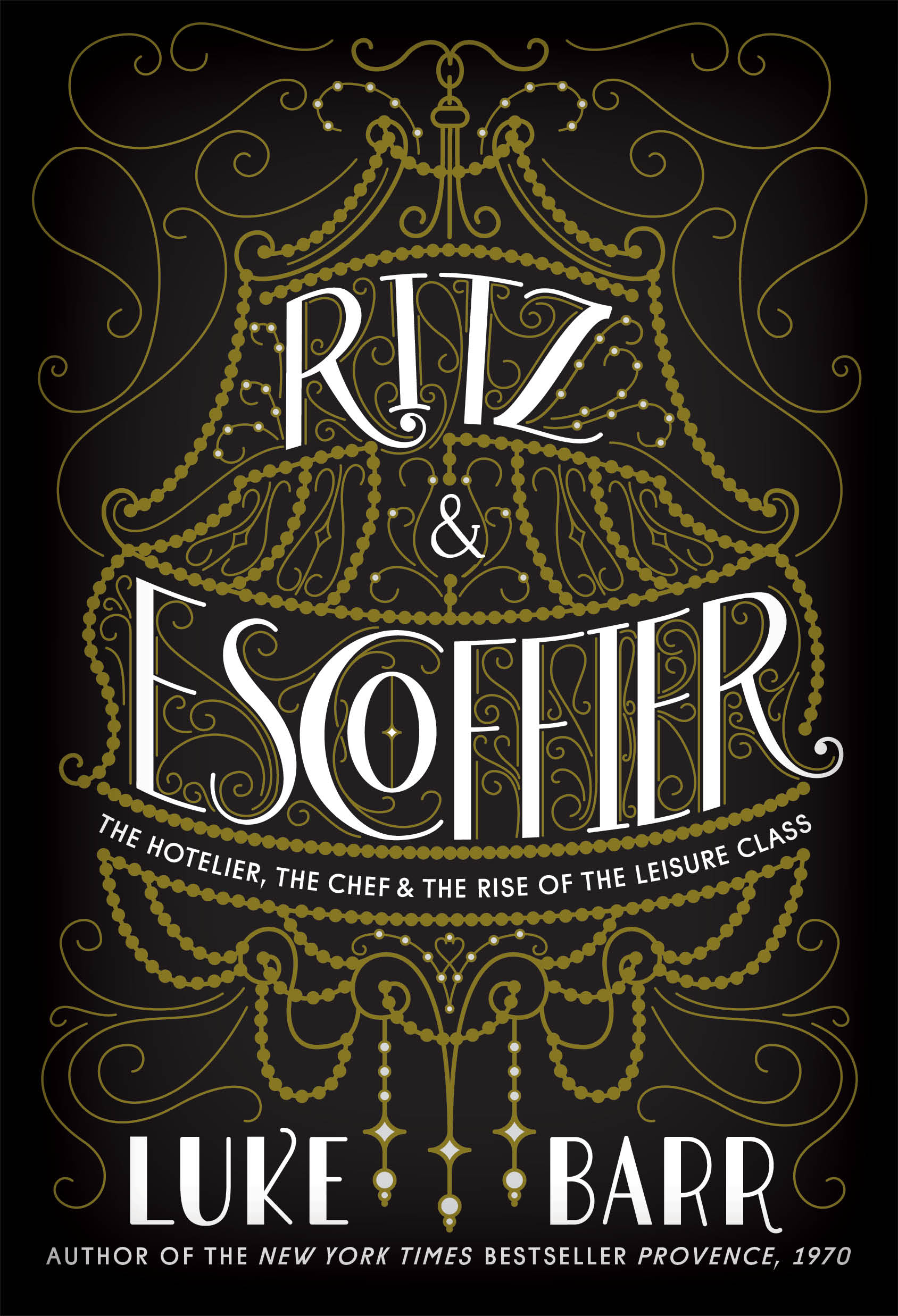 Ritz and Escoffier