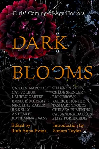Dark Blooms