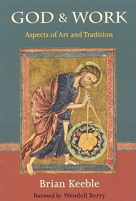 God and Work - Aspects of Art and Tradition