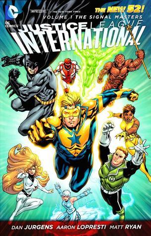 Justice League International, Volume 1