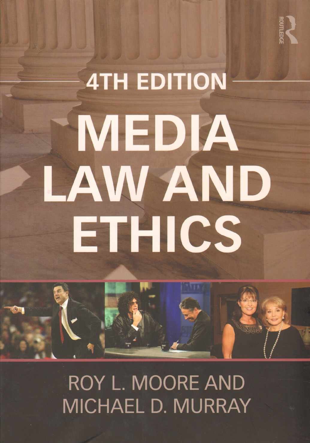[(Media Law and Ethics )] [Author - Roy L. Moore] [Jan-2012]