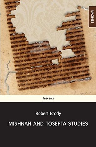 Mishna and Tosefta Studies
