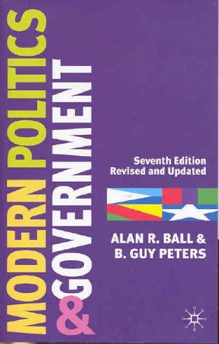 Modern Politics and Government (European Union) by Ball, Alan R., Peters, B. Guy (2005) Paperback