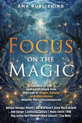 Focus on the Magic